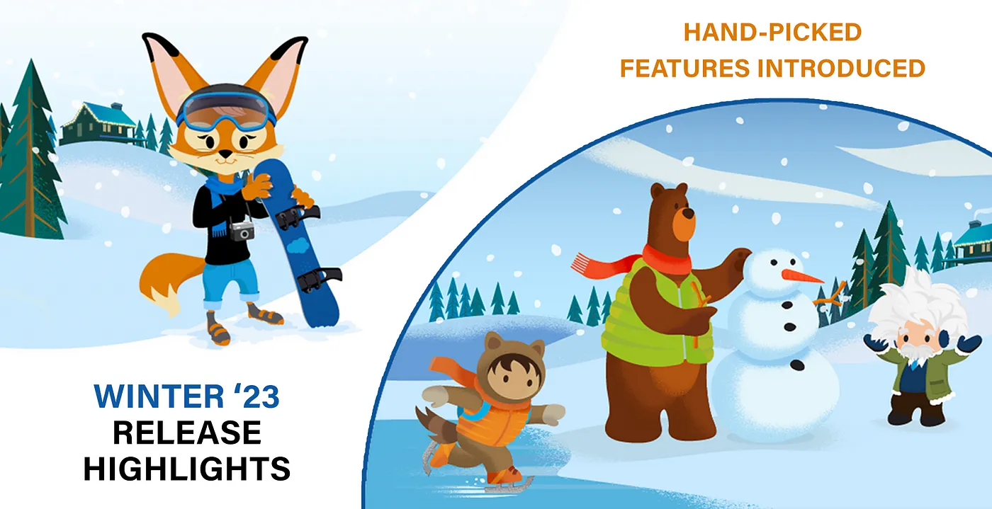 Winter ’23 Release Highlights: A Few Hand-Picked Features