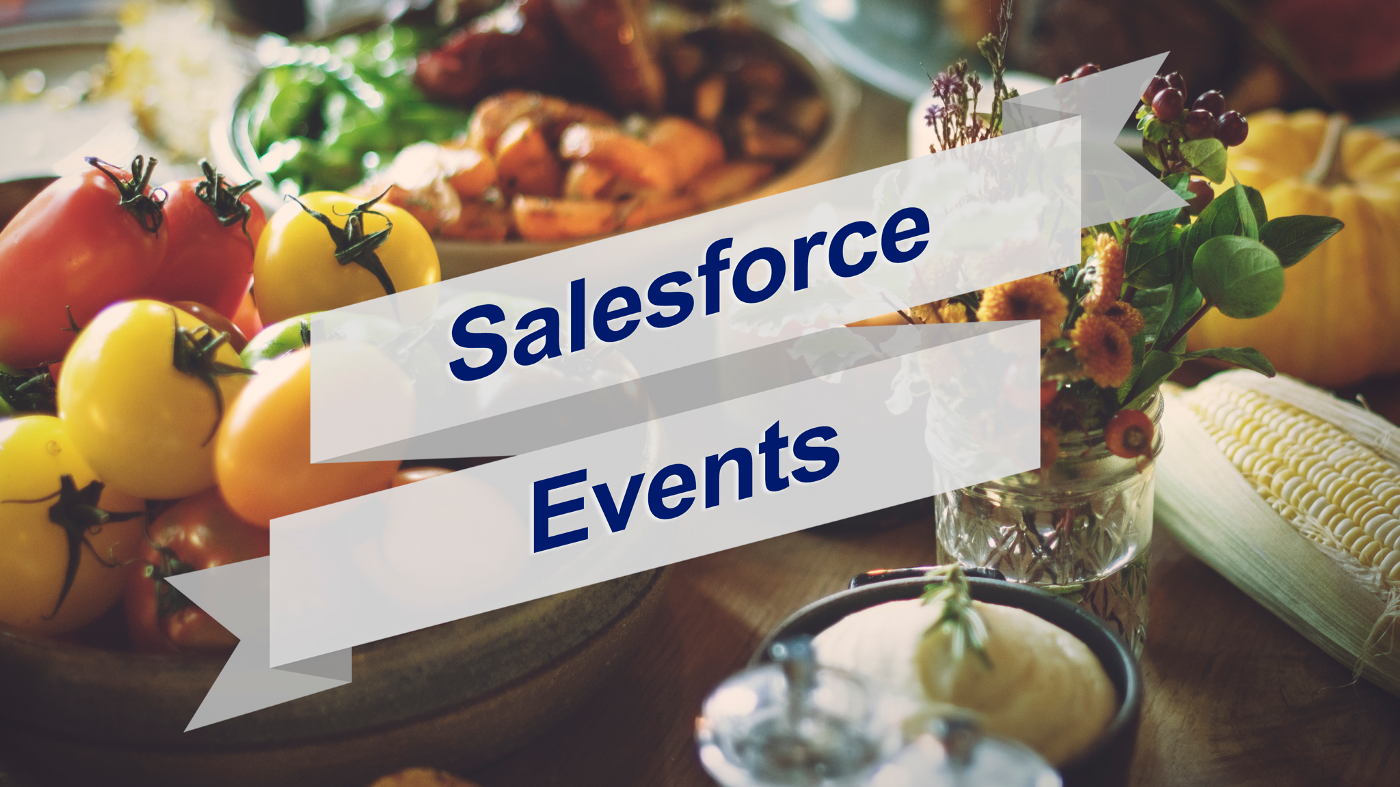Mark Your Calendars: Best Salesforce Events Nov 22, 2021 — Nov 26, 2021